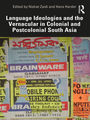 cover image of Language Ideologies and the Vernacular in Colonial and Postcolonial South Asia